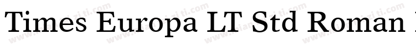 Times Europa LT Std Roman Regular字体转换